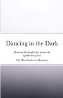 Dancing in the Dark 1716561450 Book Cover