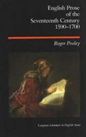 English Prose of the Seventeenth Century, 1590-1700 0582016592 Book Cover