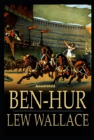 Ben-Hur: Un roman de Lewis Wallace B08NDT3LJT Book Cover