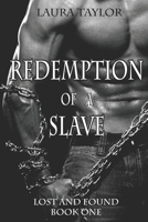 Redemption of a Slave 1724606611 Book Cover