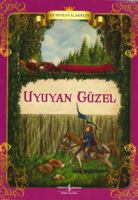 Uyuyan Guzel : En Sevilen Klasikler 6053322679 Book Cover