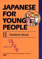 Japanese for Young People II: Student Book 4770023324 Book Cover
