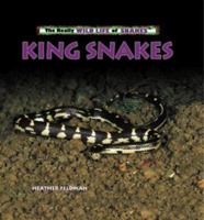King Snakes (The Really Wild Life of Snakes) 0823967239 Book Cover