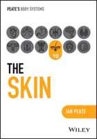 The Skin, Volume 10 (Body Systems) 1394252625 Book Cover