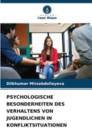 Psychologische Besonderheiten Des Verhaltens Von Jugendlichen in Konfliktsituationen (German Edition) 6209741983 Book Cover