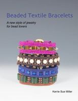 Beaded Textile Bracelets 0692959351 Book Cover