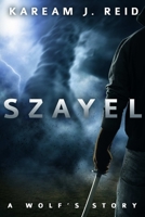 Szayel: A wolf's story 1300124148 Book Cover