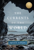 The Currents of the World 1956368671 Book Cover