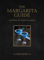 The Margarita Guide 1742579418 Book Cover