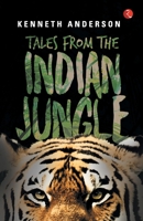 Tales from the Indian Jungle 8171674666 Book Cover
