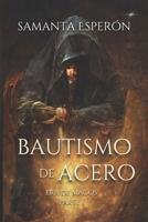 Bautismo de Acero B088K718QW Book Cover