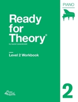 Ready for Theory: Piano Workbook, Level 2 0996888136 Book Cover