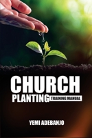 Church Planting Training Manual B0FSR2QZG4 Book Cover