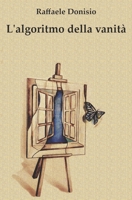 L'algoritmo della vanità B08NV9B2F9 Book Cover