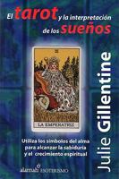 El tarot y la interpretación de los sueños 9681914325 Book Cover