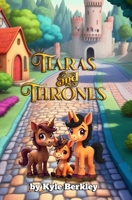 Tiaras and Thrones B0FJF226MY Book Cover