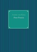 Peter Francis 3844800670 Book Cover