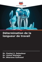 Détermination de la longueur de travail (French Edition) 620665883X Book Cover