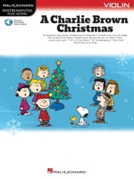 A Charlie Brown Christmas - Instrumental Play-Along: Violin Book with Online Audio: Violin Book with Online Audio 1705146503 Book Cover