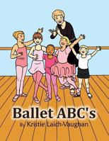 Ballet ABC's 146703911X Book Cover