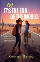 It's Not the End of the World (Full Color Edition) B0GXCF27F5 Book Cover