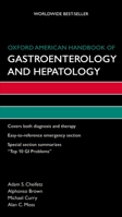 Oxford American Handbook of Gastroenterology and Hepatology (Oxford American Handbooks) 0195383184 Book Cover