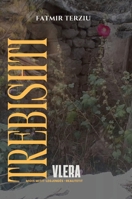 Trebishti (Albanian Edition) 132695718X Book Cover