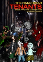 The Nandi Bear Tenants - Book Five: Fire and Orphans B0CHDKGG7K Book Cover