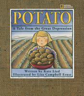 Potato:  A Tale From The Great Depression 0792269462 Book Cover