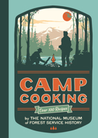 Camp Cooking, New Edition 1423667603 Book Cover