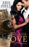 No Greater Love 168921077X Book Cover
