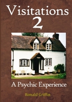Visitations 2: A Psychic Experience 0244960755 Book Cover
