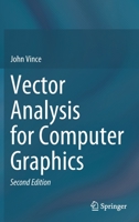 Vector Analysis for Computer Graphics 1447175077 Book Cover