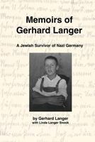 Memoirs of Gerhard Langer 1508946213 Book Cover