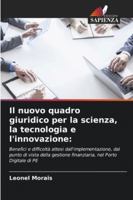 Il nuovo quadro giuridico per la scienza, la tecnologia e l'innovazione (Italian Edition) 6207817346 Book Cover