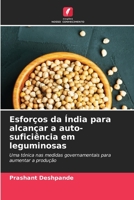 Esforços da Índia para alcançar a auto-suficiência em leguminosas: Uma tónica nas medidas governamentais para aumentar a produção 6206055248 Book Cover