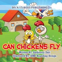 Can Chicken Fly 1547155736 Book Cover