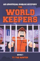 Jail Break (Roblox - The World Keepers #1) 1985316145 Book Cover