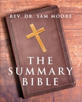 The Summary Bible 1961265702 Book Cover