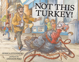 Not This Turkey! 0807579084 Book Cover