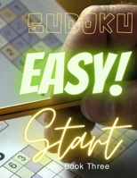 Sudoku Easy Strat Book Three: Lined Sudoku Puzzle Book, 33 Pages, 8 x 11, Soft Cover, Matte Finish B08LNBK4QK Book Cover