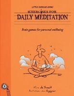 Exercises For Living - Daily Meditation 174300267X Book Cover