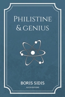 Philistine and genius: New Edition in Large Print 2384551515 Book Cover