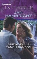 Bridal Falls Ranch Ransom 0373696671 Book Cover