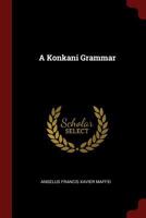 A Konkani Grammar (1882) 1015656250 Book Cover