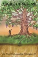 A Peace of Me and Me 1434366553 Book Cover