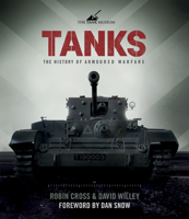 Tanks: 100 Years of Armoured Warfare 023300534X Book Cover