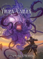 Ylera Valley: 5th Edition Campaign Setting For Levels 1-6 1948379260 Book Cover