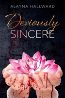 Deviously Sincere 1098302249 Book Cover