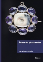 Échos du phalanstère (French Edition) 2414805889 Book Cover